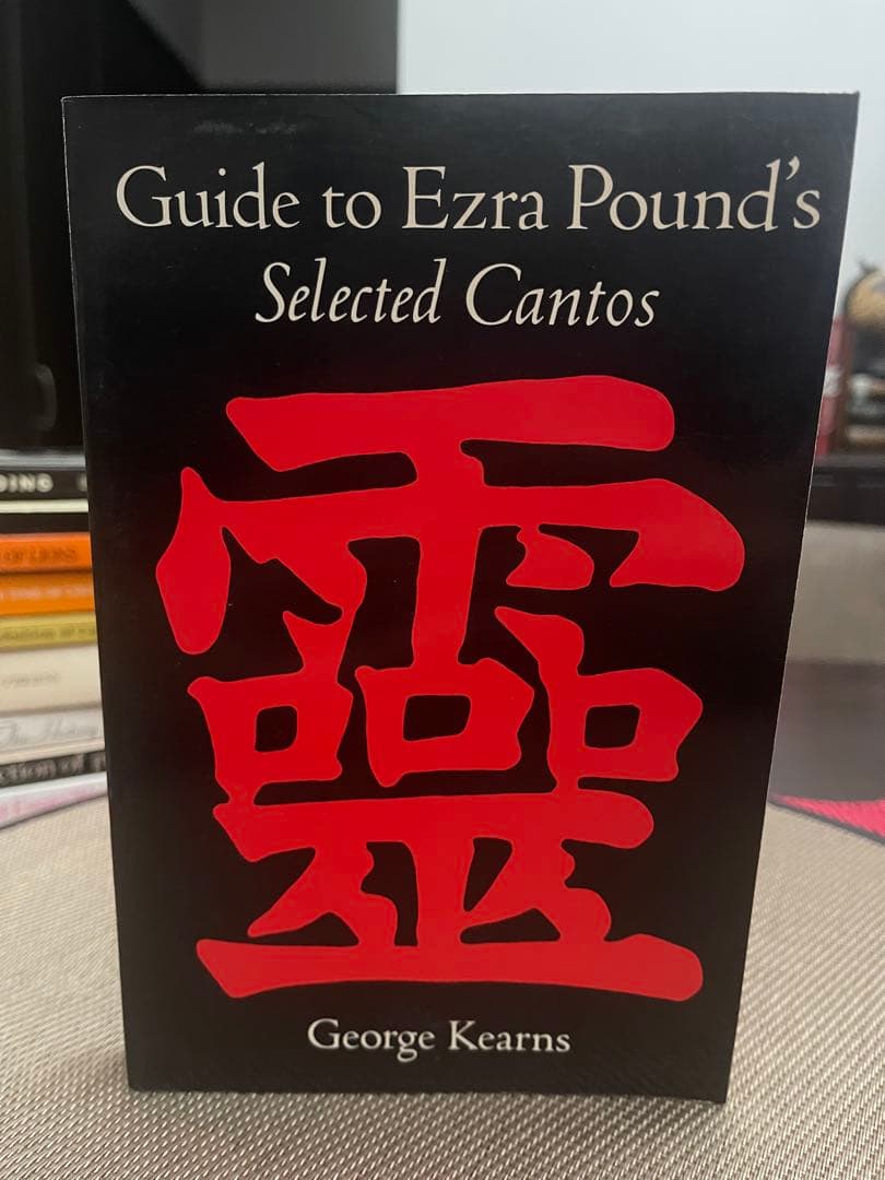 希少　Guide to Ezra Pound's Selected Cantos Amazon.co.jp: Guide to Ezra Pound's Selected Cantos : Kearns