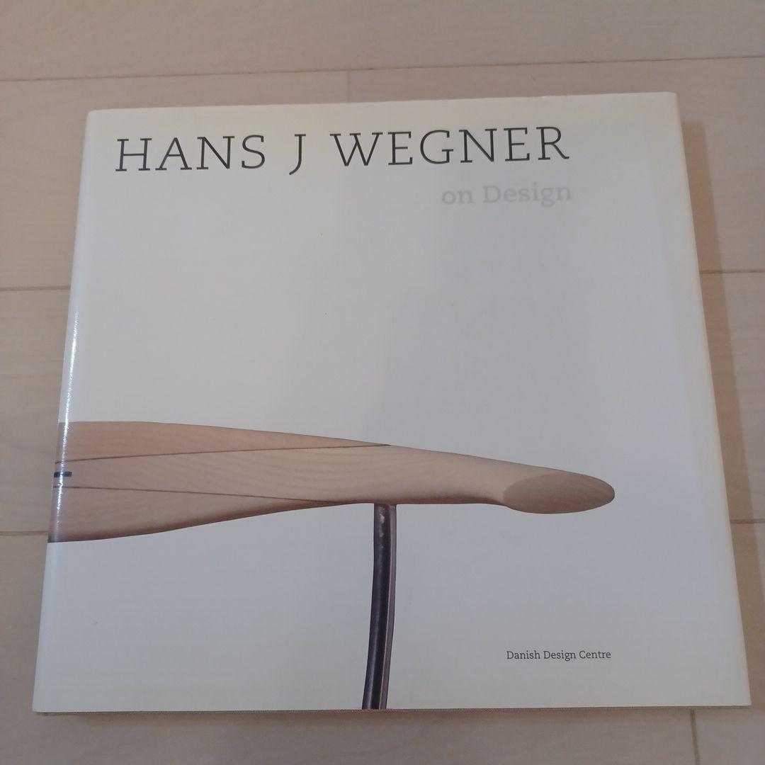 アート・デザイン・音楽 HANS J WEGNER on Design HANS J. WEGNER ON DESIGN（ハンス・J・ウェグナー オンデザイン）