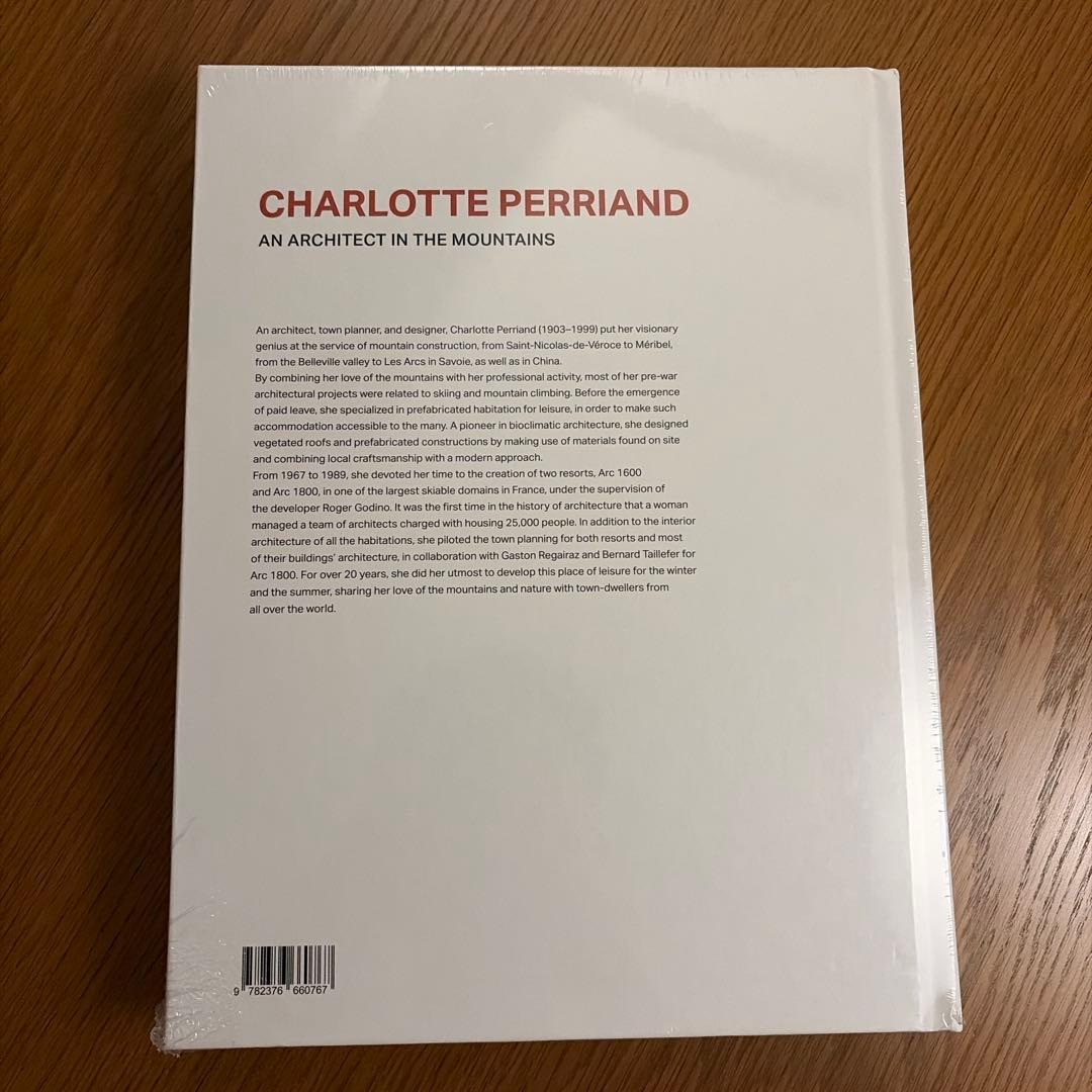 シャルロット・ペリアンAN ARCHITECT IN THE MOUNTAINS