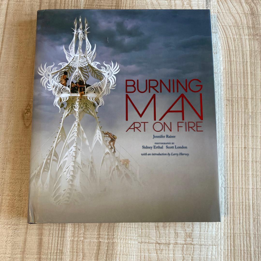 アート・デザイン・音楽 Burning Man: Art on Fire Amazon | Burning Man: Art on Fire | Raiser, Jennifer, Erthal