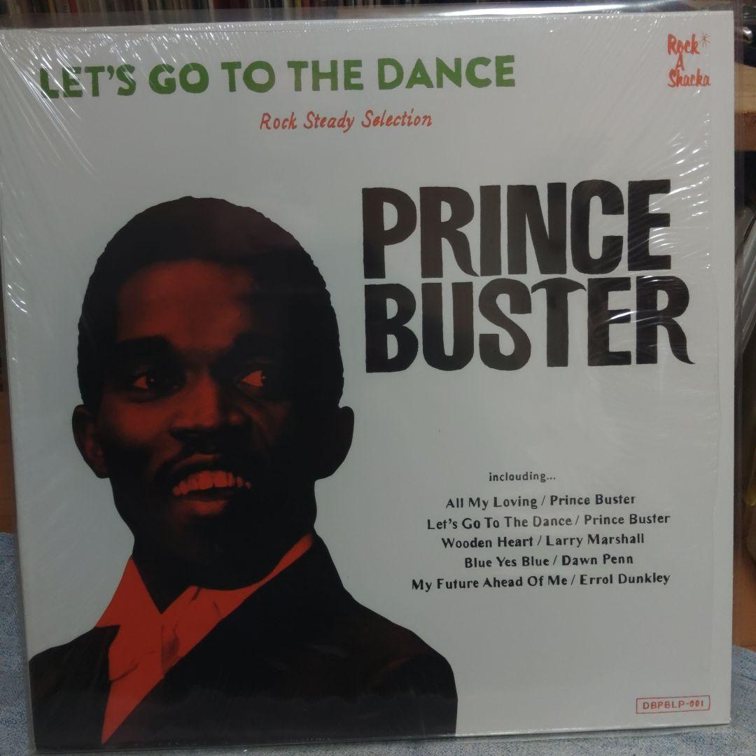 洋楽 Prince Buster Let's Go To The Dance Let's Go To The Dance - Prince Buster Rocksteady Selection