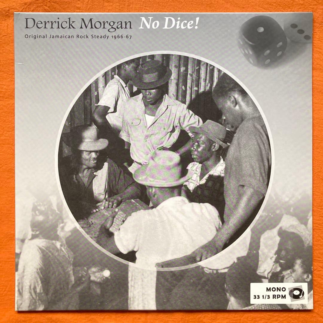 LP盤 DERRICK MORGAN - NO DICE ! レゲエ Derrick Morgan – No Dice! Original Jamaican Rock Steady 1966-67