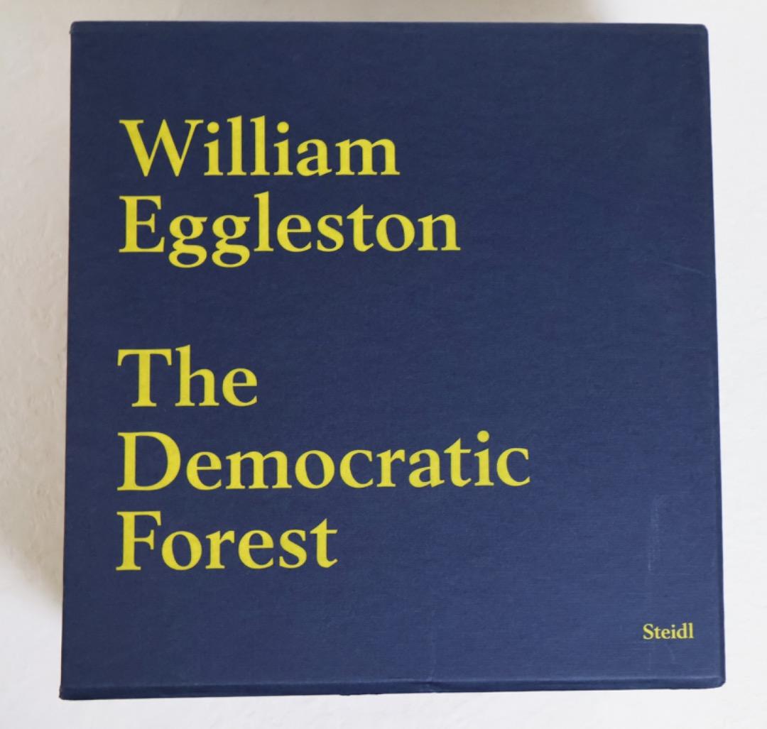 William Eggleston（The Democratic Forest） William Eggleston: The Democratic Forest | Book by William
