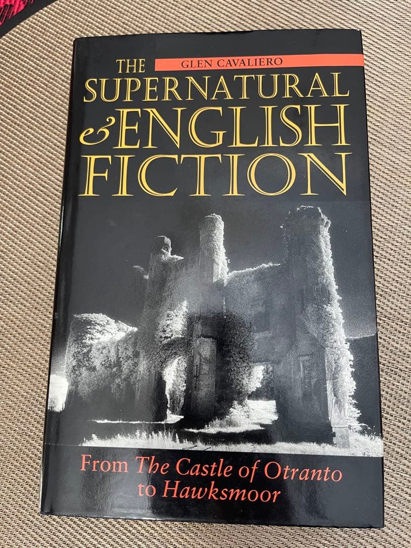洋書 The Supernatural in English Fiction The supernatural and English fiction : Cavaliero, Glen, 1927