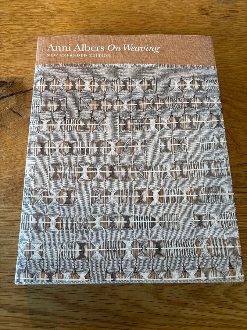 ON WEAVING by Anni Albers アニ・アルバース On Weaving | Princeton University Press