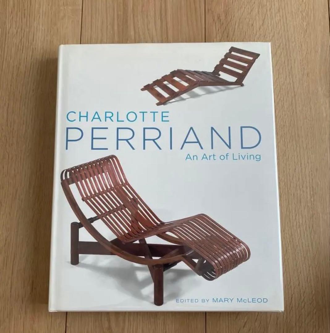 charlotte perriand シャルロットペリアン　カタログ　図録　本 charlotte perriand シャルロットペリアン カタログ 図録 本 - メルカリ