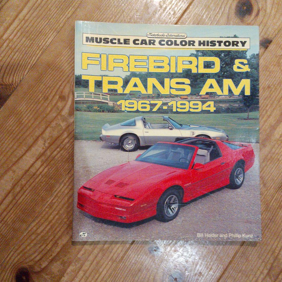 アメ車 洋書(トランザム) 1978 Trans Am Firebird] A very popular car that still has many