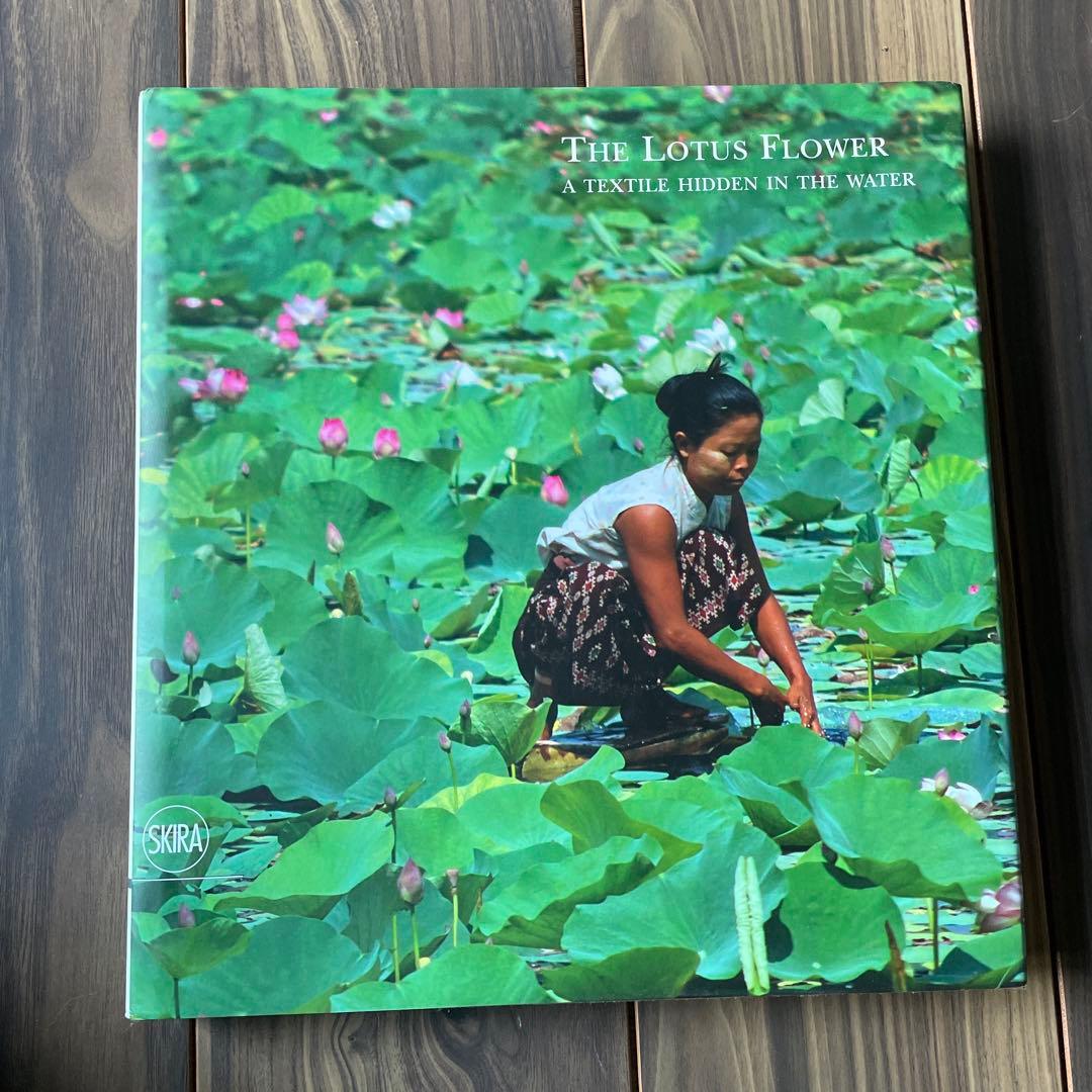 アート・デザイン・音楽 The Lotus Flower: A Textile Hidden in The Lotus Flower A Textile Hidden in the Water ARTBOOK | D.A.P.