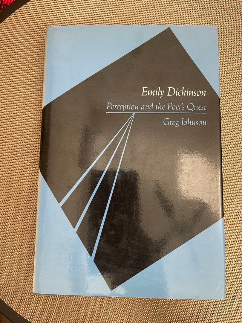 Emily Dickinson Perception and the Poet… Emily Dickinson: Perception and the Poet's Quest: Johnson, Greg