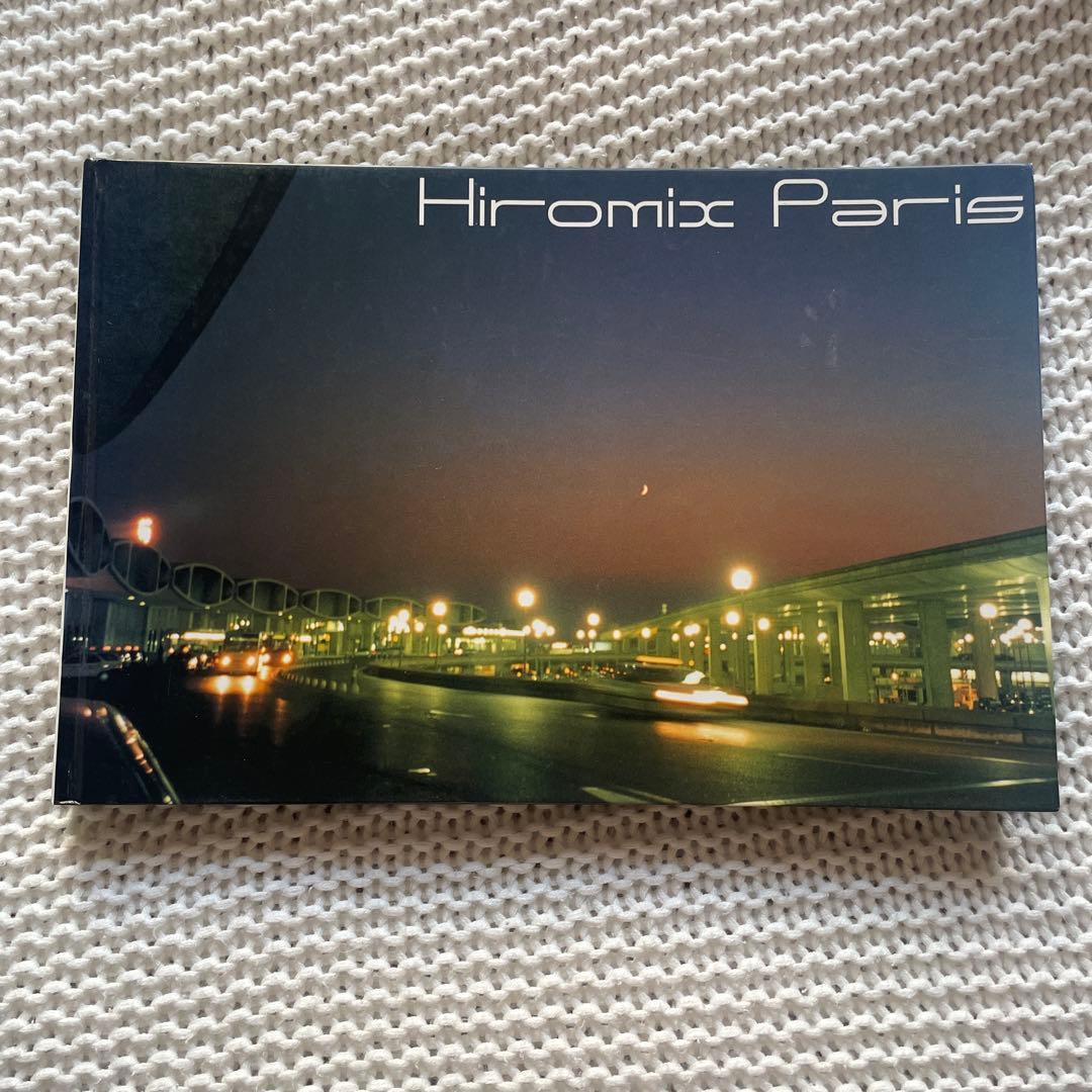 アート・デザイン・音楽 HIROMIX PARIS '97-'98 HIROMIX PARIS '97-'98 / HIROMIX(ヒロミックス) | booko