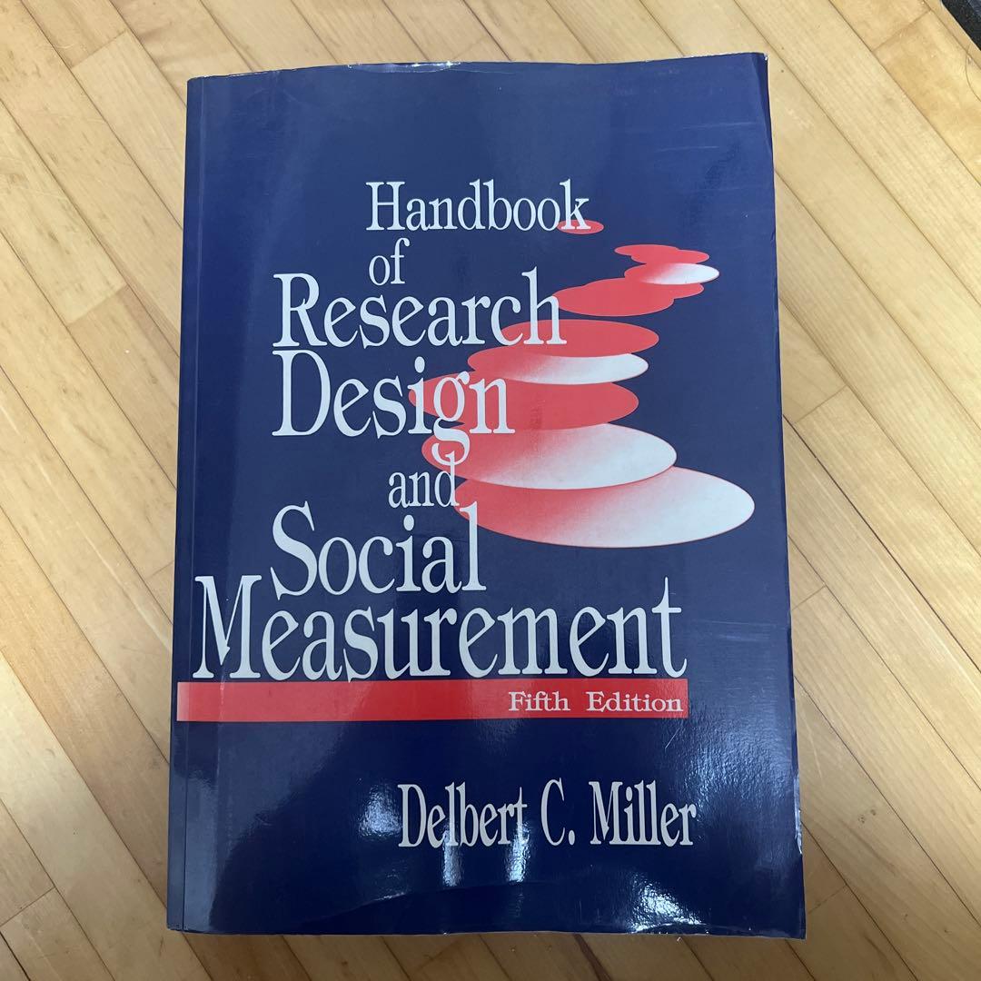 洋書 Research Design and SocialMeasurement Handbook of Research Design and Social Measurement: Miller