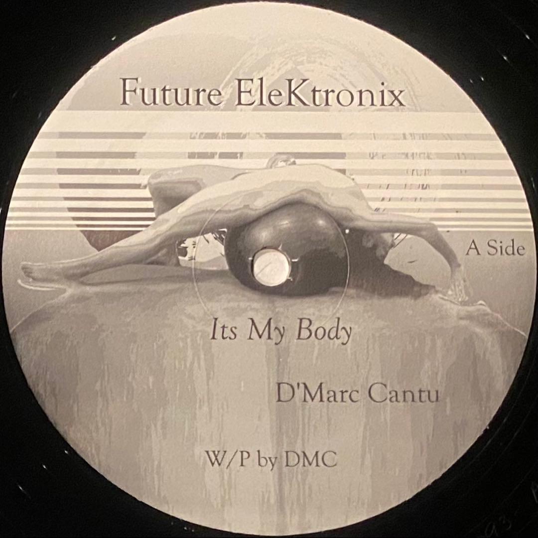 アシッドハウス D'Marc Cantu / Future EleKtronix D'Marc Cantu / The Maniacs – Future EleKtronix – Vinyl (12