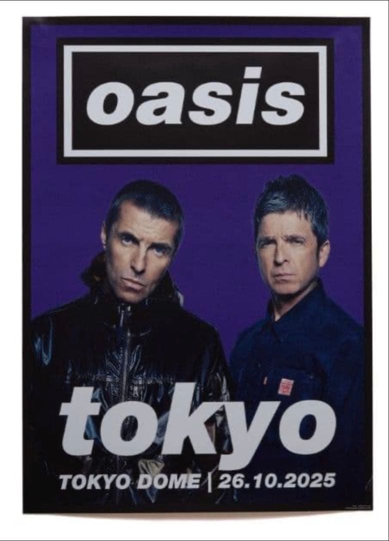 Oasis ポスター オアシス live '25 TOKYO 10/26 A2 - メルカリ