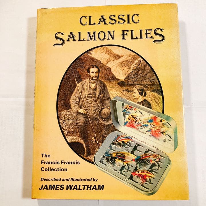 【送料無料】【洋書】【希少】サーモンフライ　タイイング サーモンフライの魅力に浸かる1日 | EVENT | FlyFisher ONLINE フライ