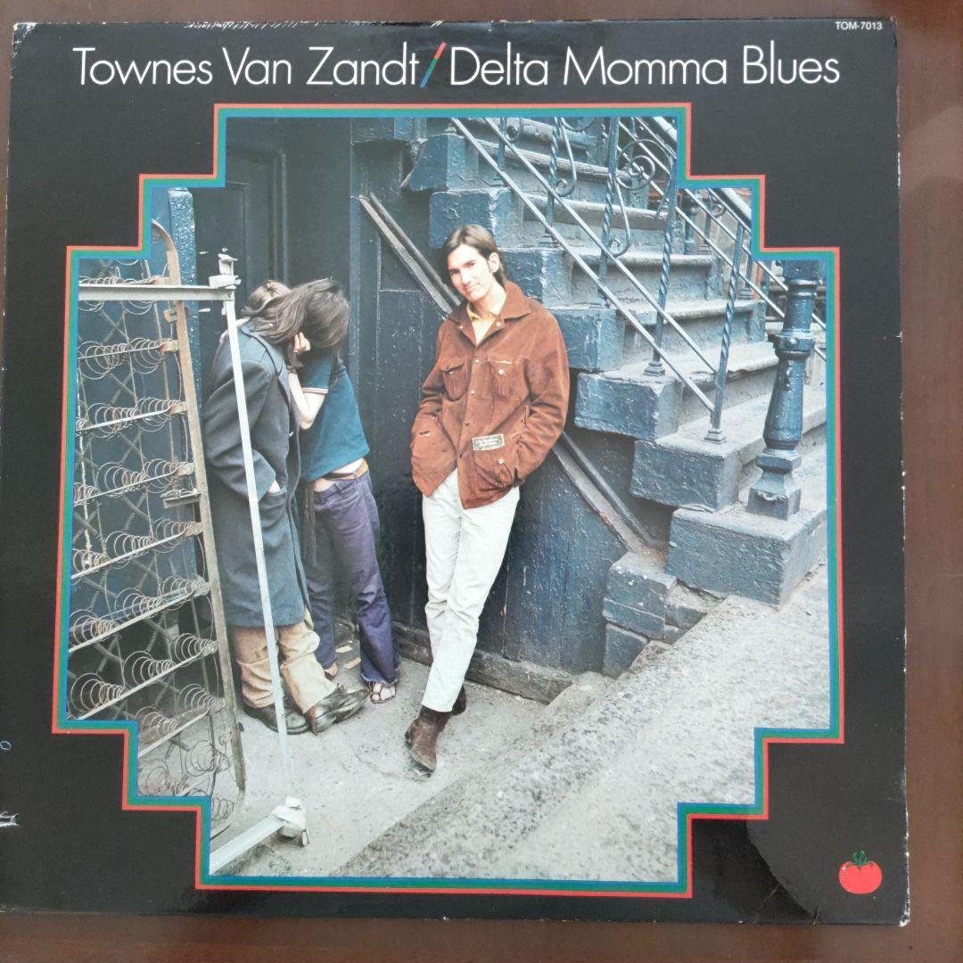 洋楽 LP/Townes Van Zandt/Delta Momma Blues/US Delta Momma Blues | Townes Van Zandt