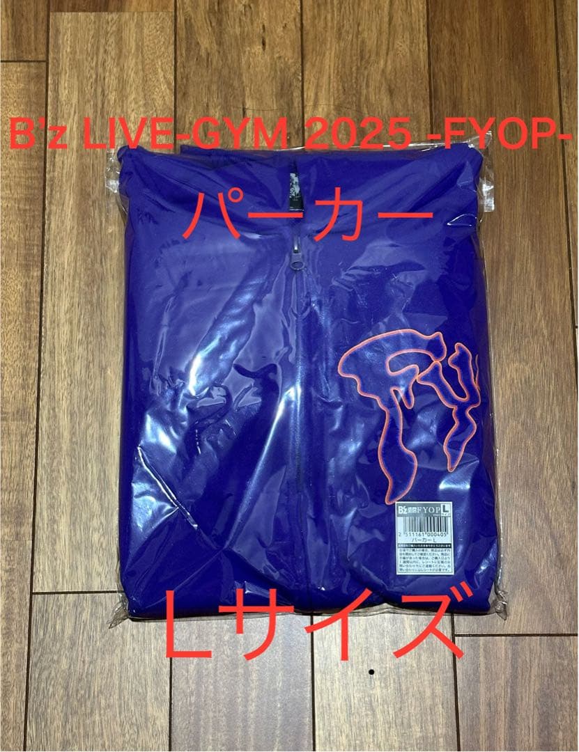 B'z LIVE-GYM 2025 -FYOP- パーカー Lサイズ - メルカリ