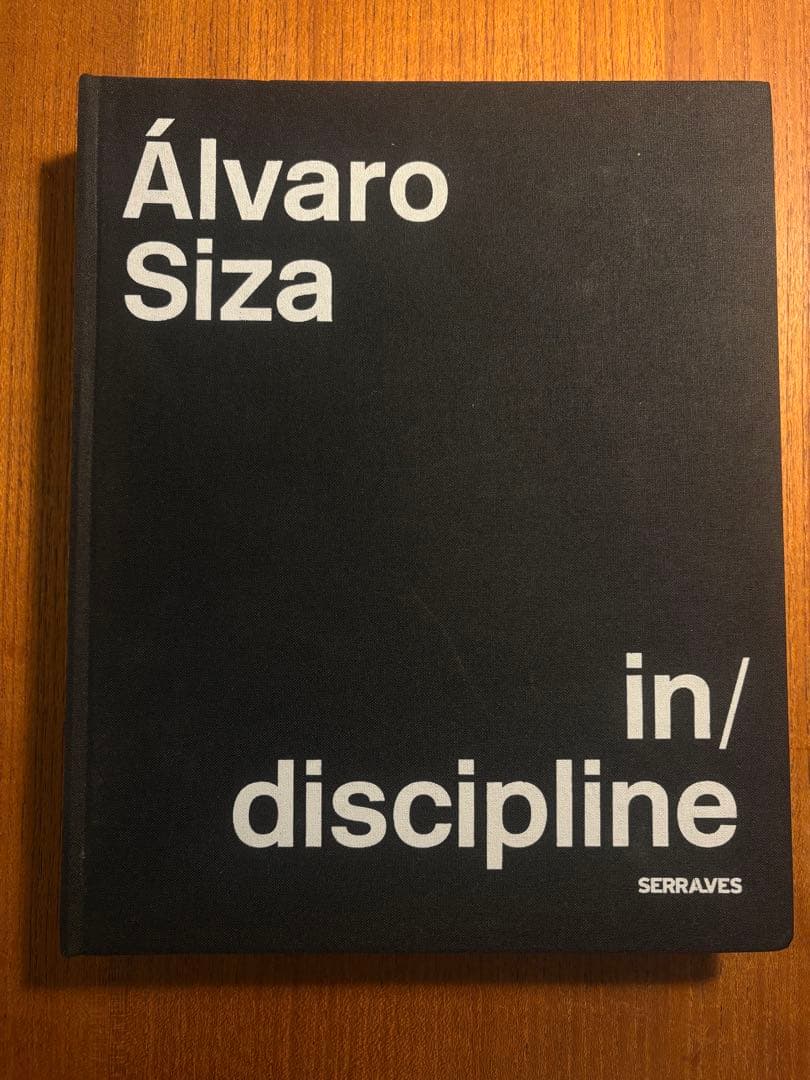 Álvaro Siza in/discipline IN/DISCIPLINE by Álvaro Siza – twelvebooks