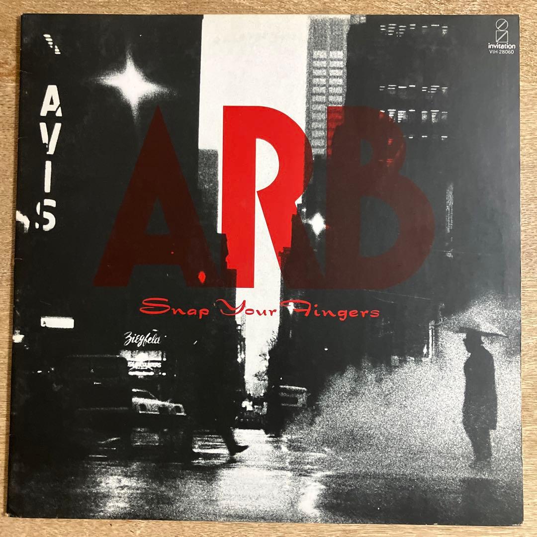 LPレコード ARB / SNAP YOUR FINGERS！ 指を鳴らせ！ - メルカリ