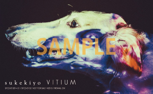VITIUM | sukekiyo official web site