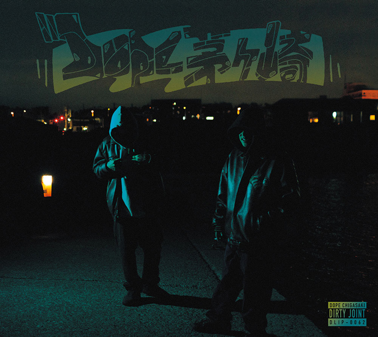 DIRTY JOINT – New Album『DOPE CHIGASAKI』Release & MV公開 | A