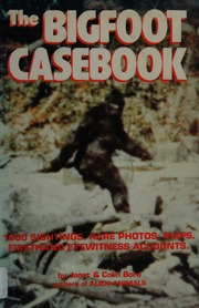 Bigfoot Casebook : Janet Bord : Free Download, Borrow, and