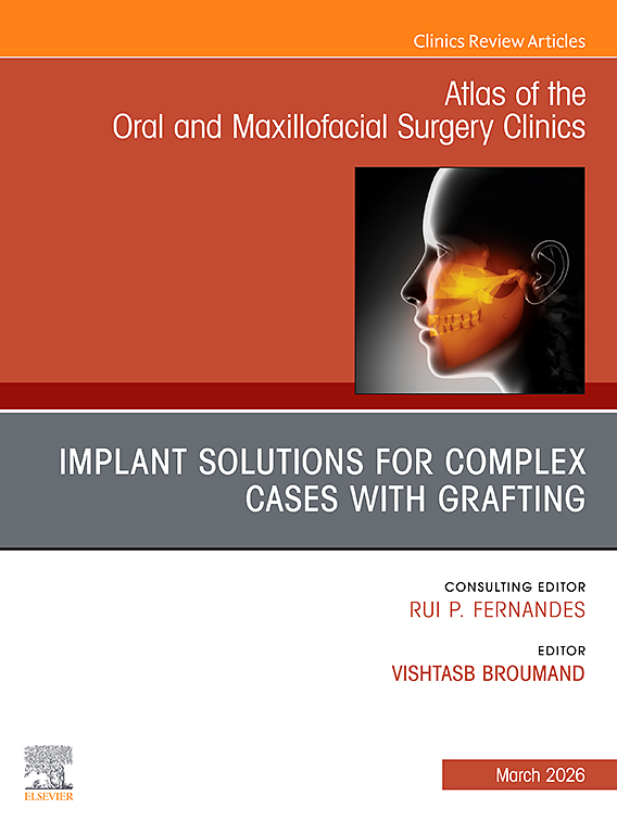 Atlas of the Oral and Maxillofacial Surgery Clinics | Journal