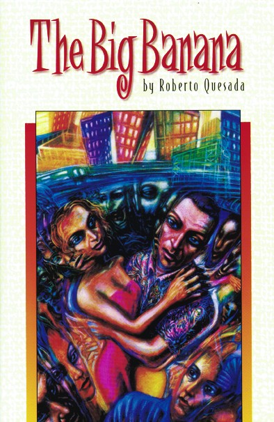 The Big Banana - Arte Publico Press