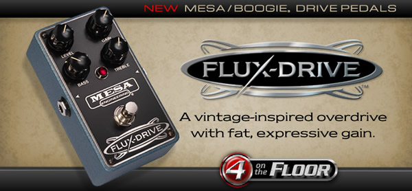 FLUX-DRIVE (MESA / BOOGIE)