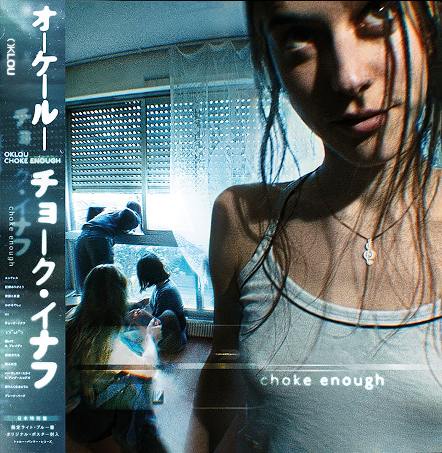 OKLOU 'CHOKE ENOUGH -JAPAN EDITION-' – BIG LOVE RECORDS