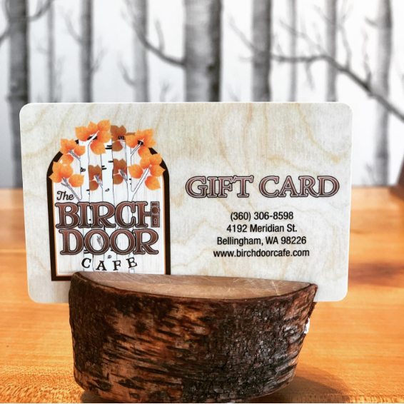 Birch Door Cafe Gift Cards - Birch Door Cafe