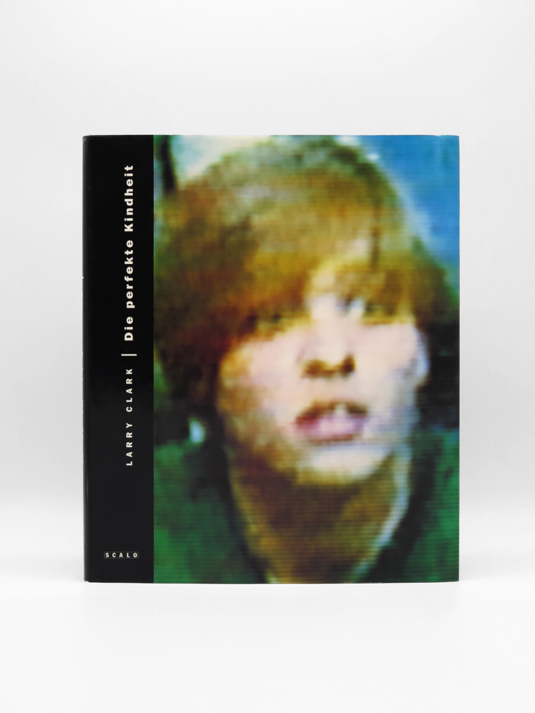Larry Clark, Die perfekte Kindheit | KARMA Bookstore