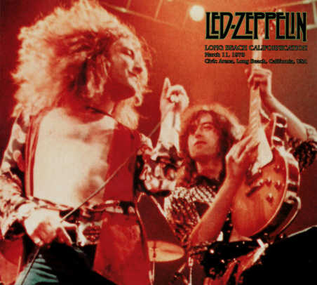 西方徘徊 063：LED ZEPPELIN 『Long Beach Californication』 1975年3