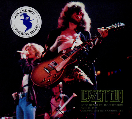 西方徘徊 063：LED ZEPPELIN 『Long Beach Californication』 1975年3