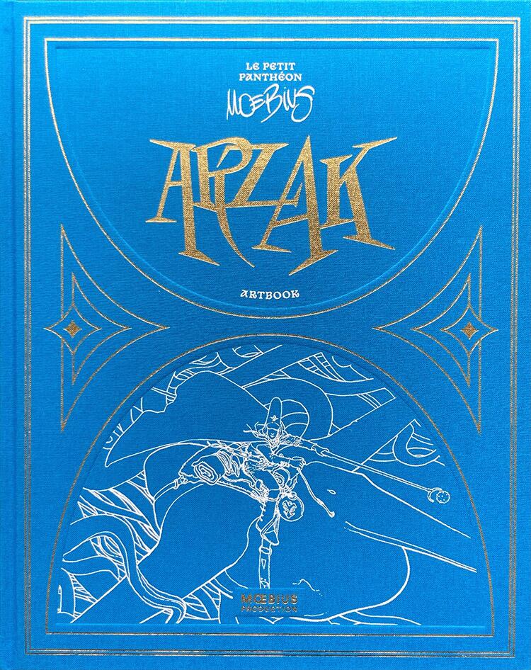 Le Petit Panthéon Moebius: The Arzak Art Book by Moebius at The