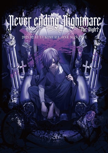 YUKIMURA. LIVE DVD I「Never ending Nightmare -The Nigh†- at TOKYO