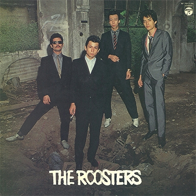 THE ROOSTERS/ルースターズ