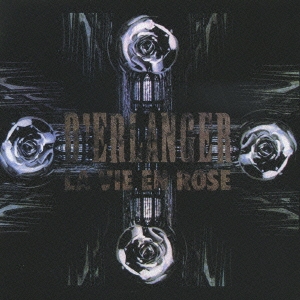 LA VIE EN ROSE＜紙ジャケット仕様初回限定盤＞/D'ERLANGER