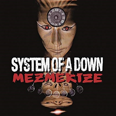 Mezmerize/System Of A Down