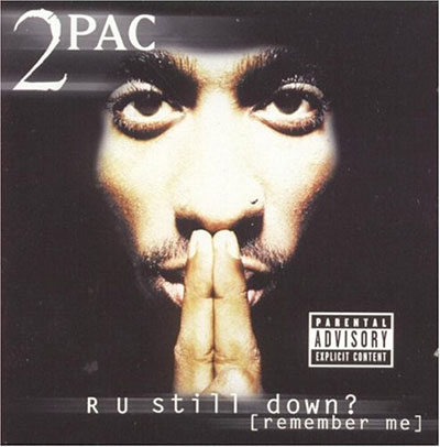 dショッピング |2Pac 「R U Still Down? (Remember Me)」 CD