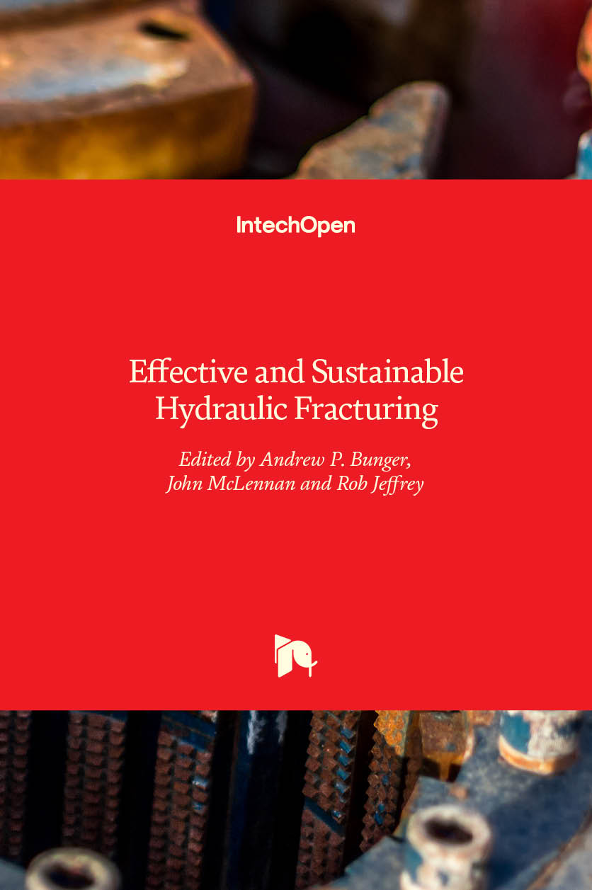 Effective and Sustainable Hydraulic Fracturing | IntechOpen