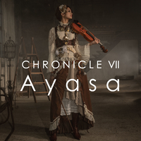 CHRONICLE VII／Ayasa｜音楽ダウンロード・音楽配信サイト mora