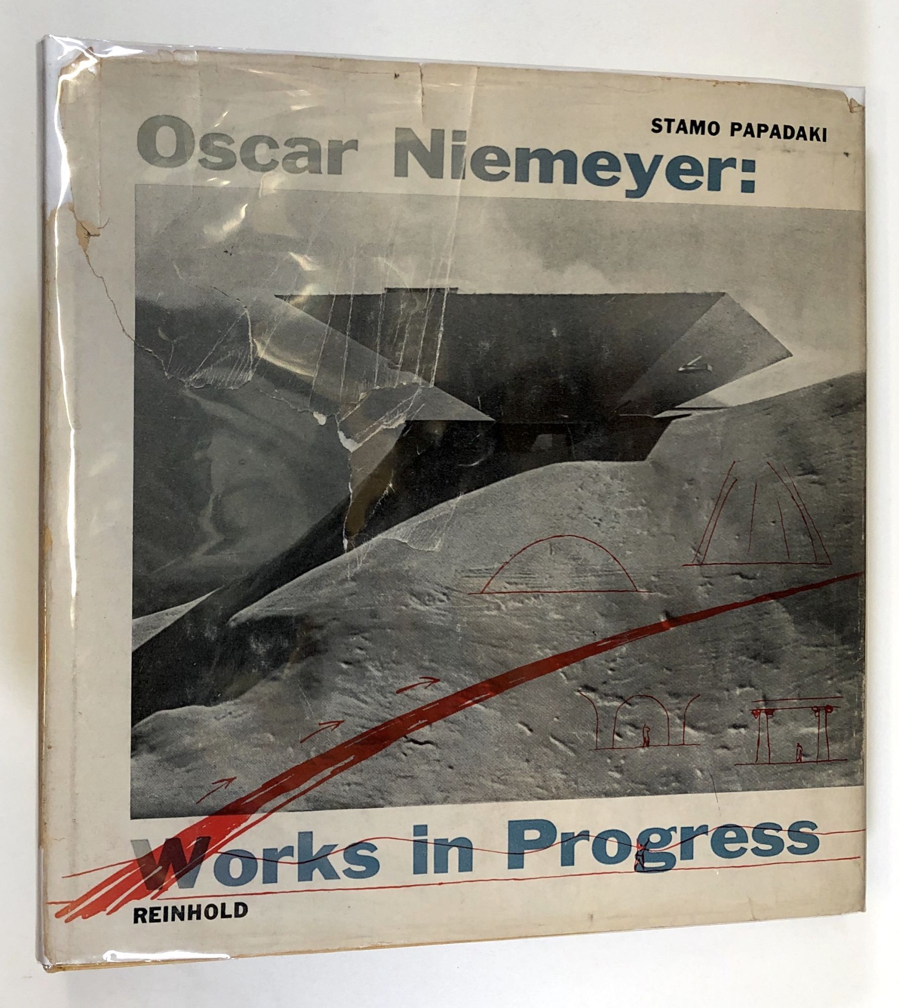 Oscar Niemeyer: Works in Progress | Stamo Papadaki, Oscar Niemeyer
