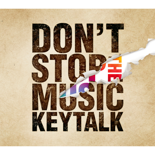 DON'T STOP THE MUSIC [初回限定盤A][CD][+DVD] - KEYTALK - UNIVERSAL