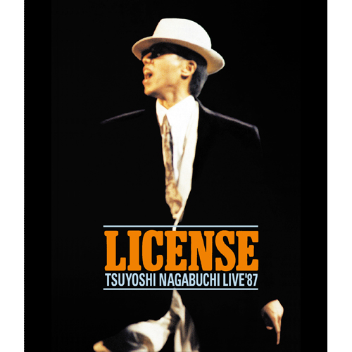 LICENSE[Blu-ray] - 長渕 剛 - UNIVERSAL MUSIC JAPAN
