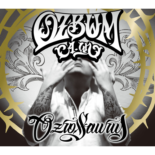 OZBUM ~A:UN~[CD] - OZROSAURUS - UNIVERSAL MUSIC JAPAN