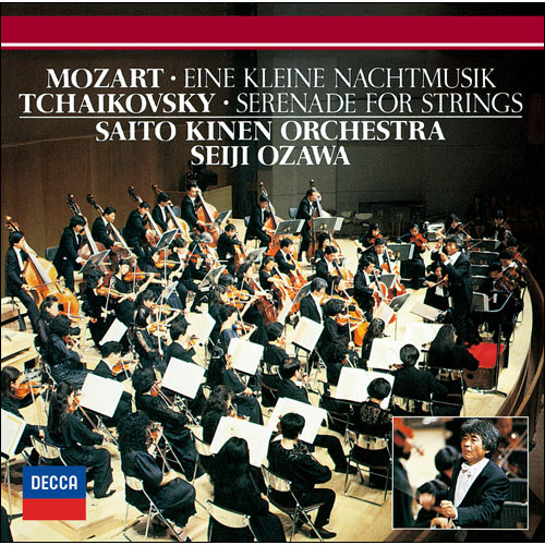 チャイコフスキー：弦楽セレナード／モーツァルト：《アイネ・クライネ
