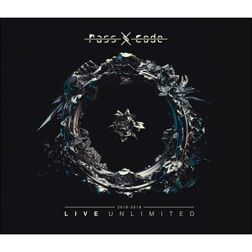 PassCode 2016-2018 LIVE UNLIMITED[CD][+CD] - PassCode - UNIVERSAL