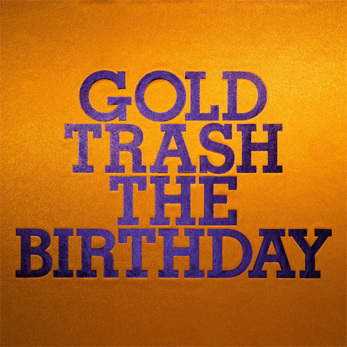 GOLD TRASH [完全生産限定豪華盤][CD][+Blu-ray] - The Birthday