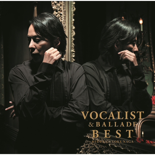 VOCALIST & BALLADE BEST[CD] - 德永英明 - UNIVERSAL MUSIC JAPAN