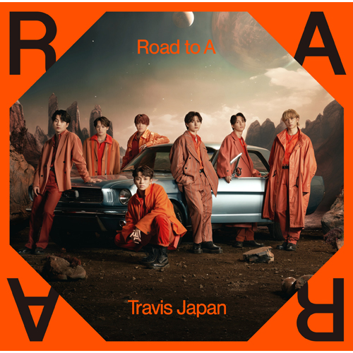 Road to A [通常盤(初回プレス)][CD] - Travis Japan - UNIVERSAL
